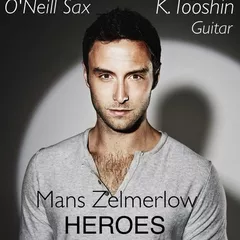 Mans Zelmerlow - Heroes (O'Neill Sax & K. Tooshin Dj Yess mix)