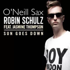 Robin Schulz - Sun Goes Down (Jasmine Thompson Dj Denis Rublev & Dj Natasha Baccardi ft. O'Neill Sax Mix)