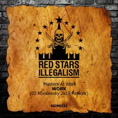 Masters At Work - Work (DJ Kovalevsky 2k15 Rework) Red Stars Records