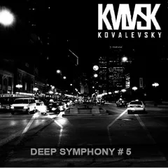 Kovalevsky - DEEP SYMPHONY # 5