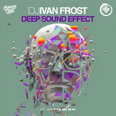 Deep Sound Effect