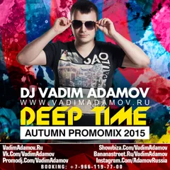 DJ Vadim Adamov - Deep Time (September PromoMix 2015)