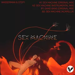 WASSERMAN & STEP1 - SEX MACHINE (EP)