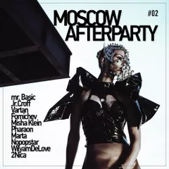 FOMICHEV – MOSCOW AFTERPARTY #02