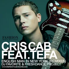 Cris Cab feat. Tefa & Moox - English Man In New York (DJ Favorite & Freshdance Project Remix)