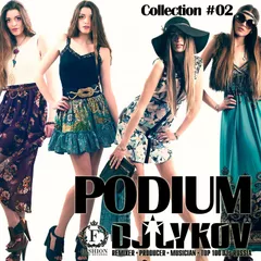 Dj Lykov - Podium Collection 02 (Music for Designer)