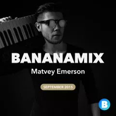 Bananamix (September 2015)