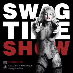 Swag Time Show #09