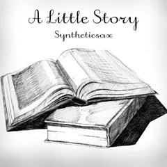 Syntheticsax - A little story