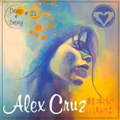 Deep & Sexy Podcast #21