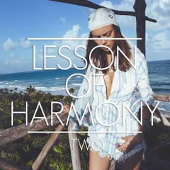 Lesson Of Harmony No. 2