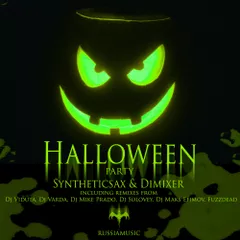 Syntheticsax & DJ DimixeR - Halloween party (HB Boy'Z Remix)