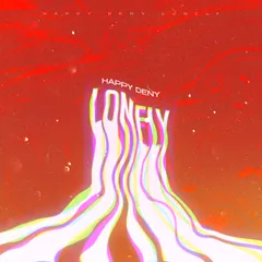 Happy Deny - Lonely