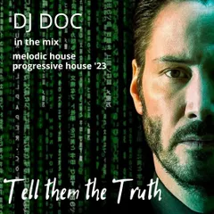 Tell them the Truth