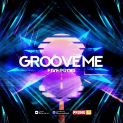 Groove Me #11