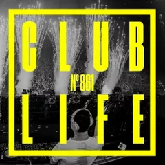 CLUBLIFE Episode 861