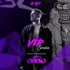 VIP SESSION #07
