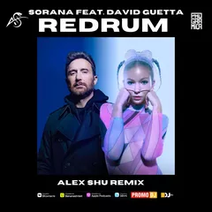 Sorana, David Guetta - redruM (Alex Shu Remix)