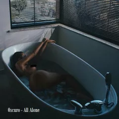 Oscuro - All Alone