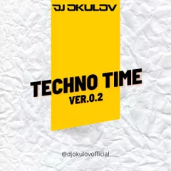 TECHNO TIME Ver.0.2