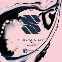 Sexy Sunday Radio Show 682 (IBIZA GLOBAL RADIO)