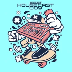 Housecast #009