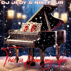 DJ JEDY & Niki Four - This Is From My Life