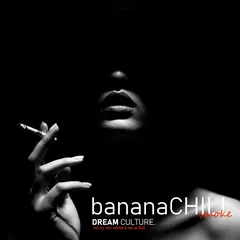 BananaChill Smoke #25