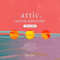 Live at Attic x Café del Mar (10th December, 2023)