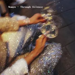 Nomyn - Through Silence