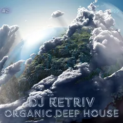 Organic Deep House #2