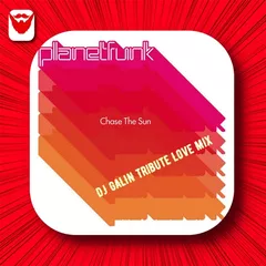 Planet Funk - Chase the Sun (DJ GALIN Tribute Love Mixes)