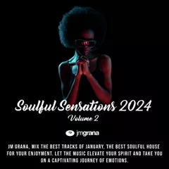 Soulful Sensations 2024 Vol.02