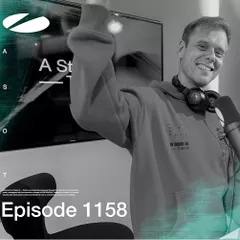 Armin van Buuren - A State of Trance Episode 1158