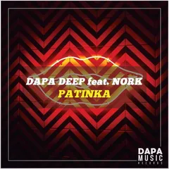 Dapa Deep feat. Nork - Patinka