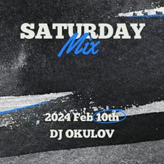 Saturday Mix