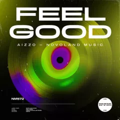 AIZZO & Novoland Music - Feel Good