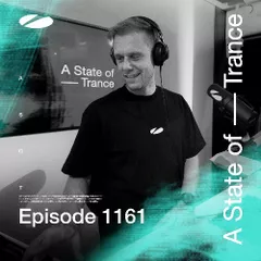 A State of Trance Episode 1161