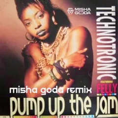 Technotronic Feat. Felly – Pump Up The Jam (Misha Goda Radio Edit)