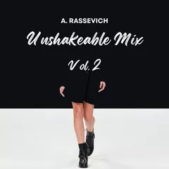 Unshakeable Mix vol.2