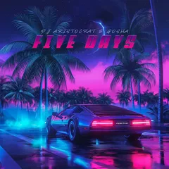 DJ Aristocrat & Gosha - Five Days