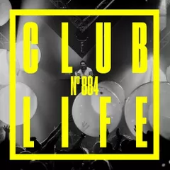 CLUBLIFE Episode 884