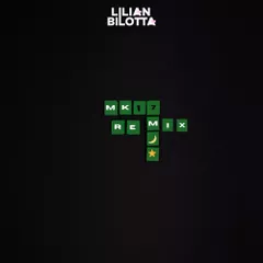 MK - 17 (Lilian Bilotta Remix)