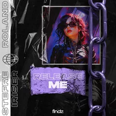 Stefre Roland, Iriser - Release Me