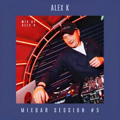 MIXBAR SESSION # 5