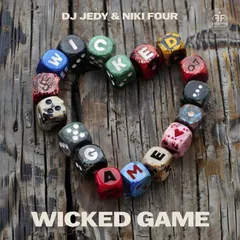 DJ JEDY & Niki Four - Wicked Game