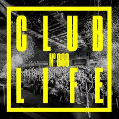CLUBLIFE Episode 888