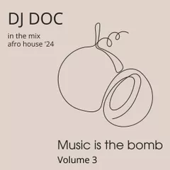 Music is the Bomb vol.3