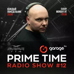 Garage FM Prime Time #12