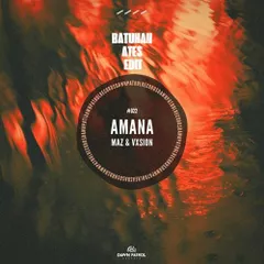 Amana & Wish I Didn't Miss You (Batuhan Ates Edit)